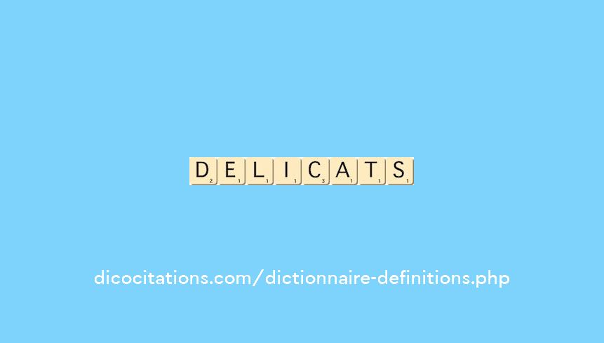 delicats delicats