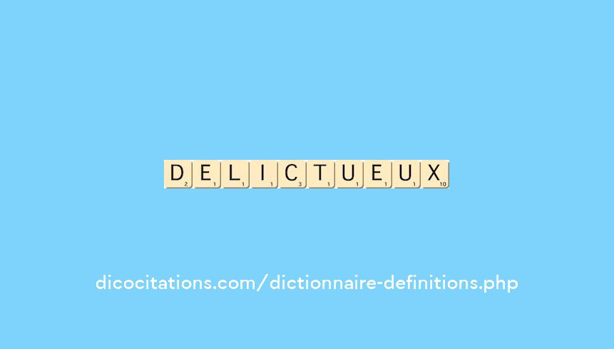 delictueux delictueux