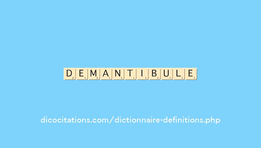 demantibule demantibule