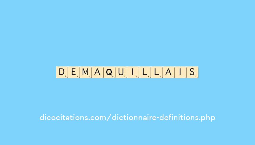 demaquillais demaquillais