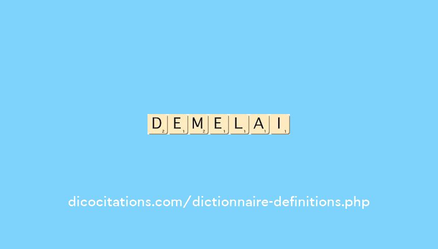 demelai demelai