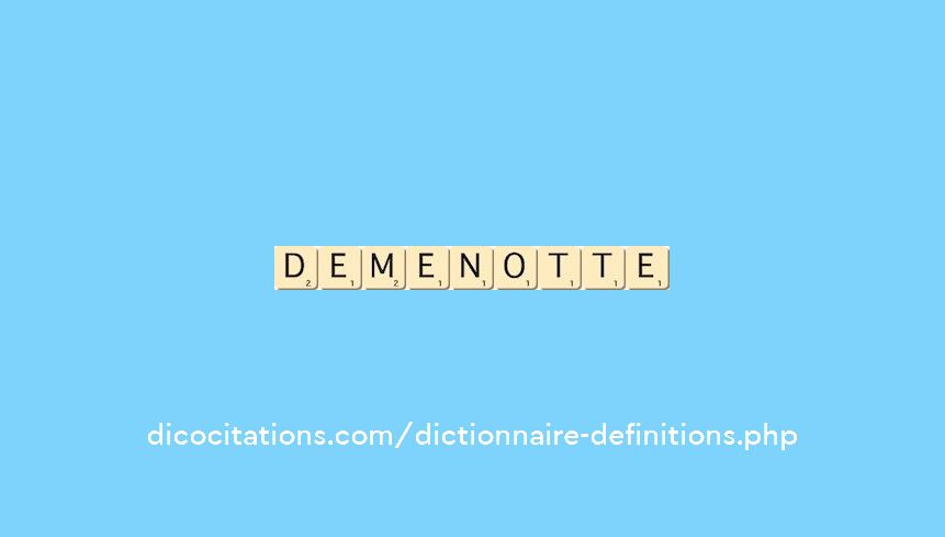 demenotte demenotte