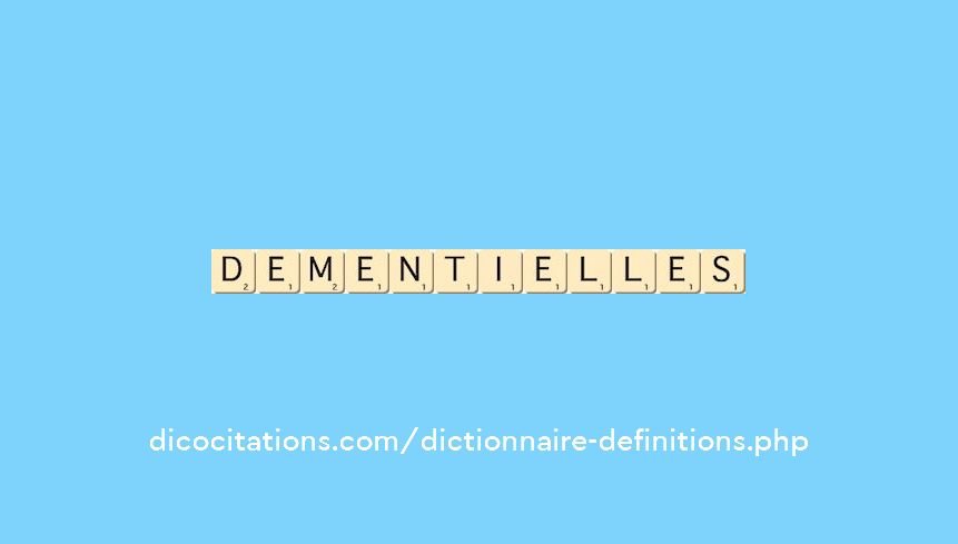 dementielles dementielles