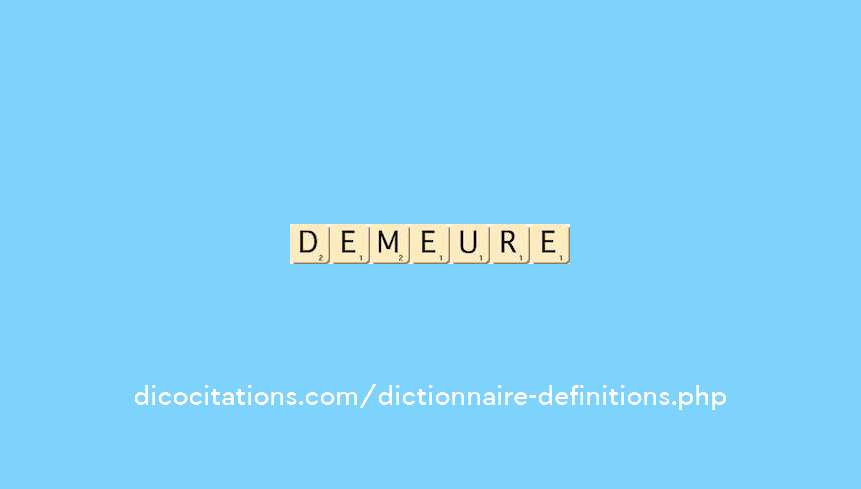 demeure