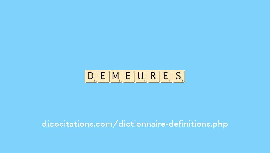 demeures demeures