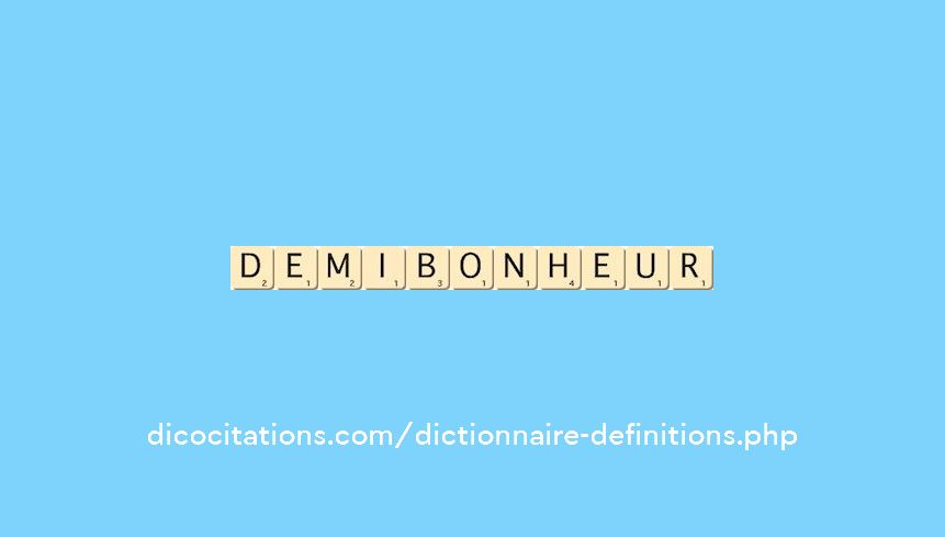 demi-bonheur demi-bonheur