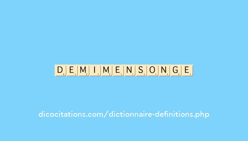demi-mensonge