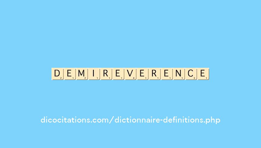 demi-reverence demi-reverence