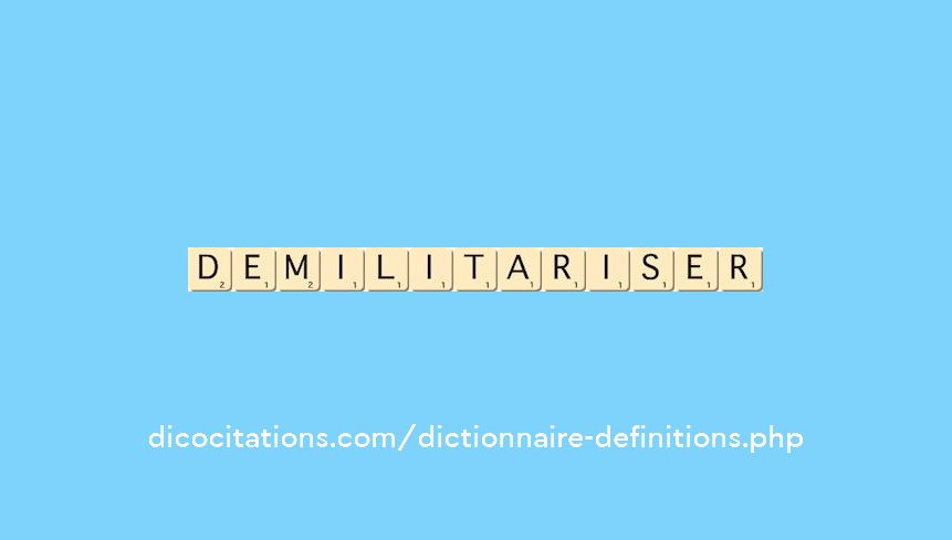 demilitariser