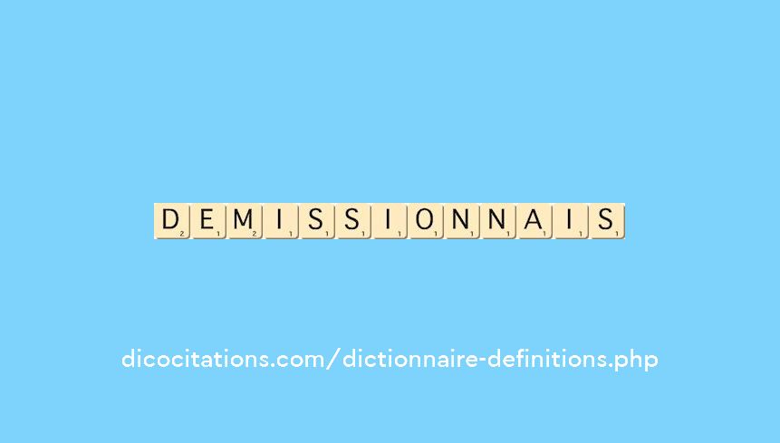 demissionnais