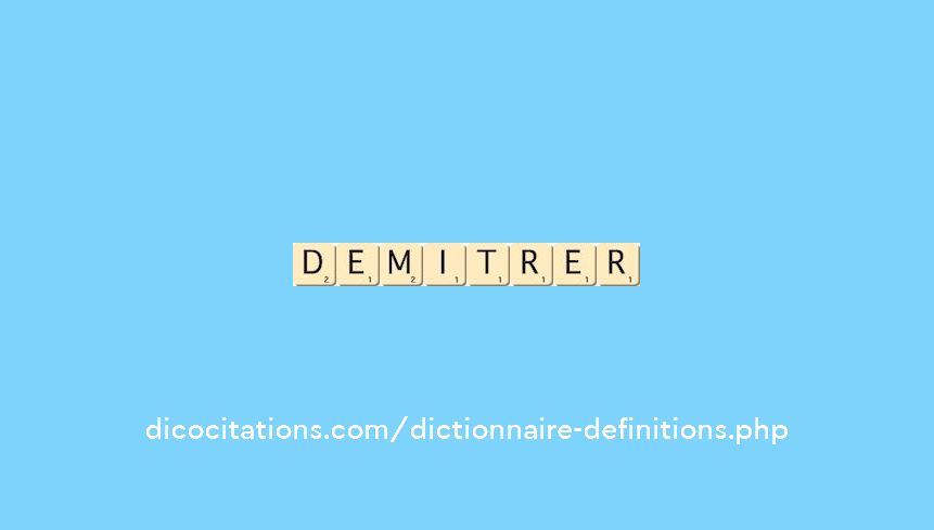 demitrer