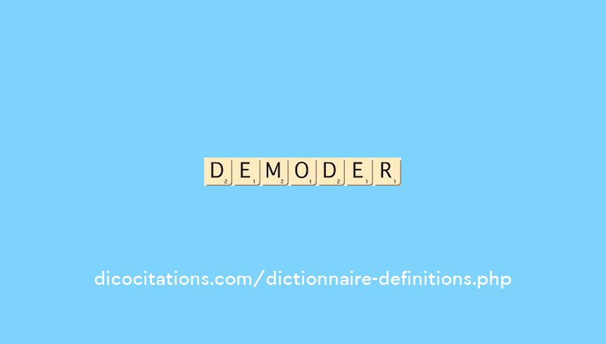 demoder demoder
