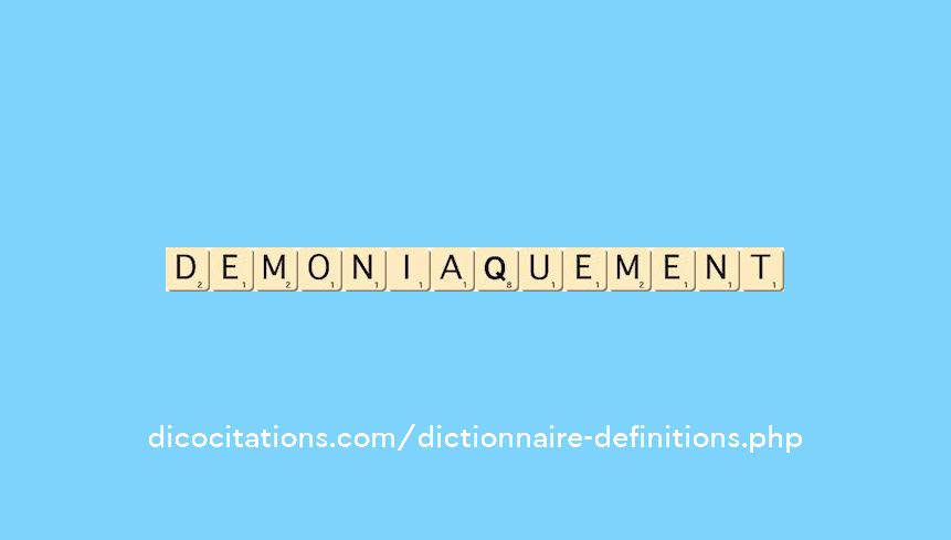 demoniaquement demoniaquement