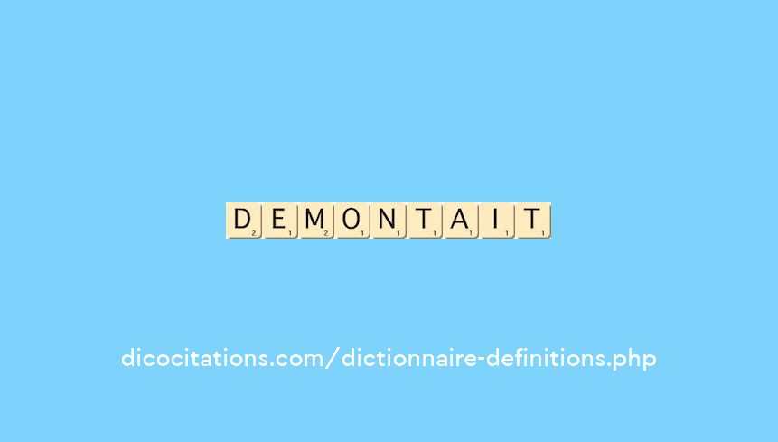 demontait demontait