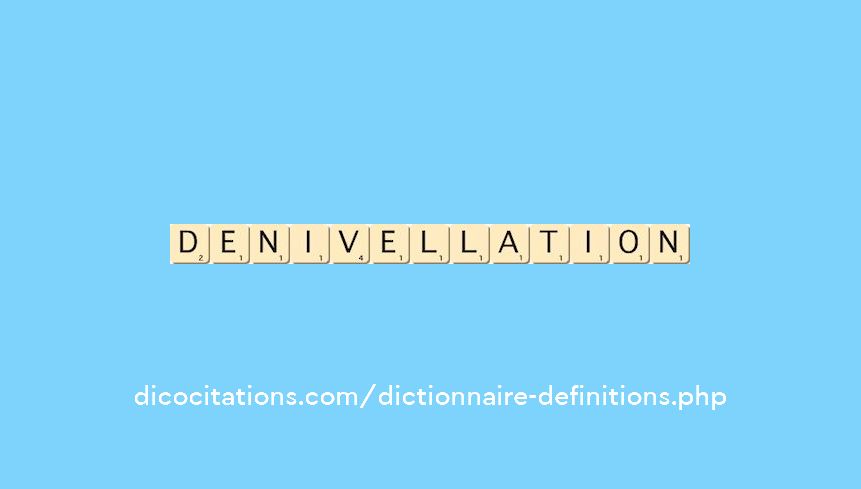 denivellation