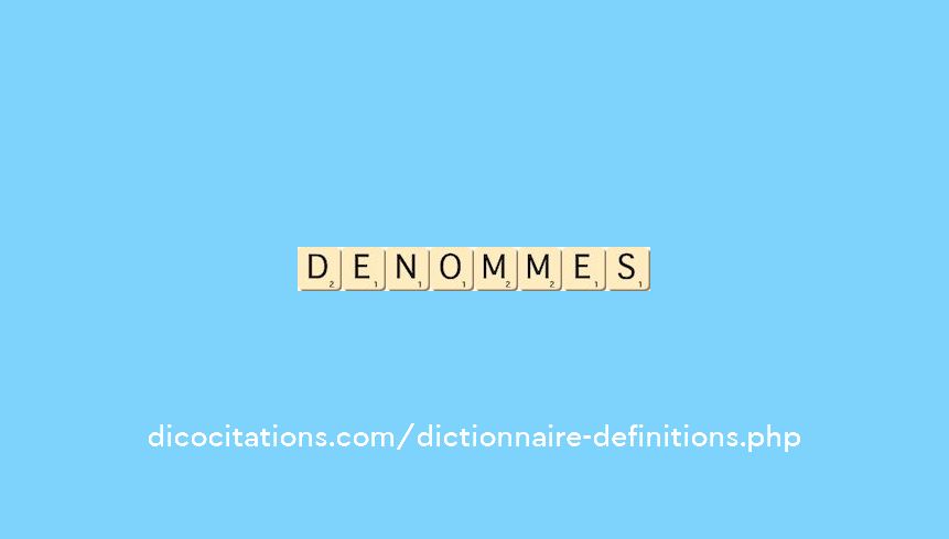 denommes denommes