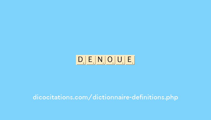 denoue
