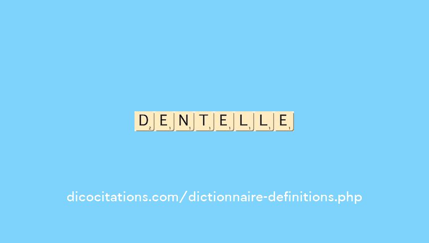 dentelle