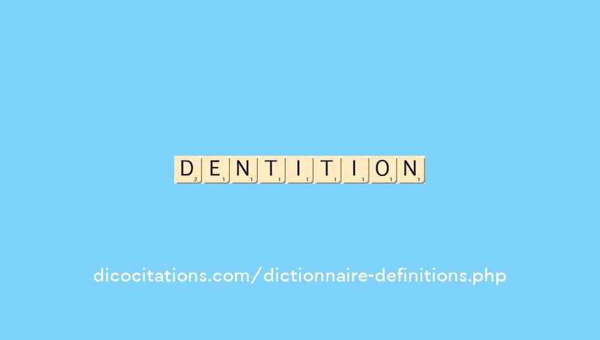 dentition