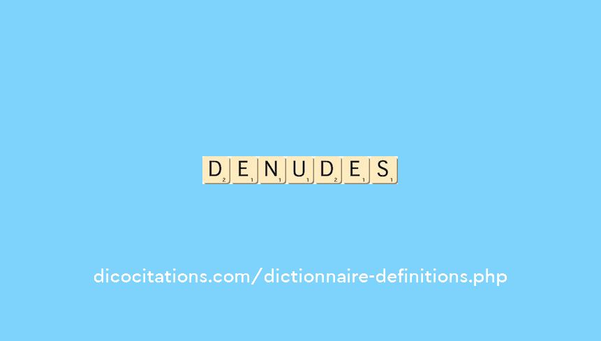 denudes denudes