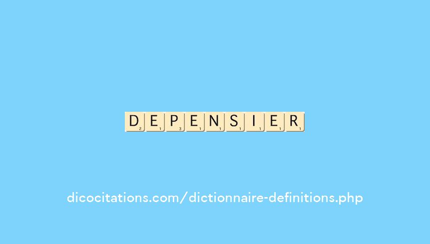 depensier depensier