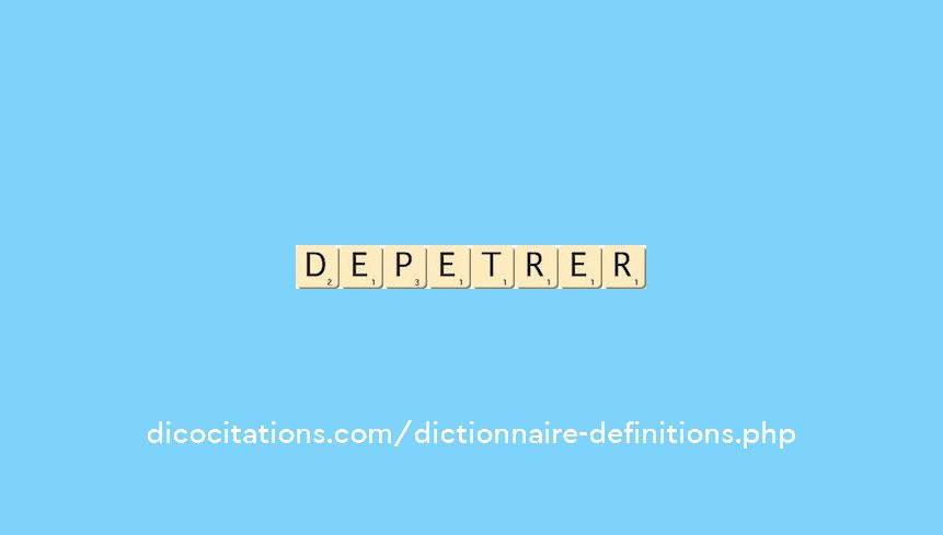depetrer