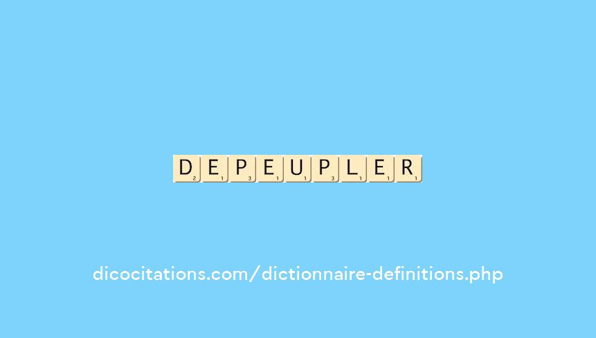 depeupler