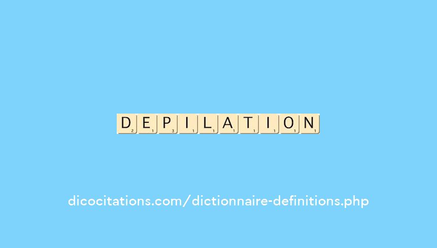 depilation