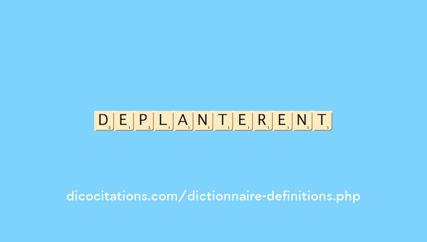 deplanterent deplanterent
