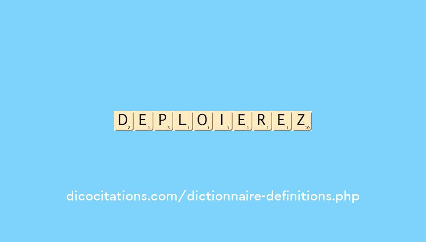 deploierez deploierez