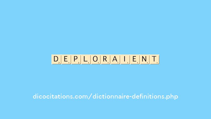 deploraient deploraient