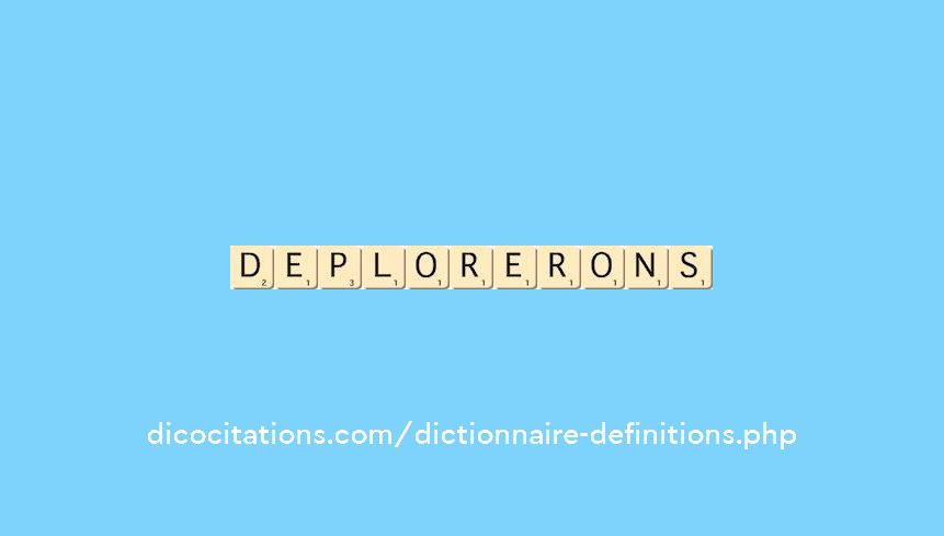 deplorerons deplorerons