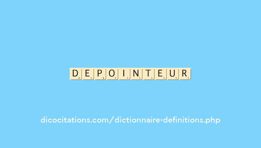 depointeur