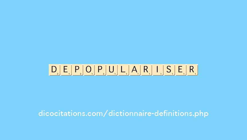depopulariser