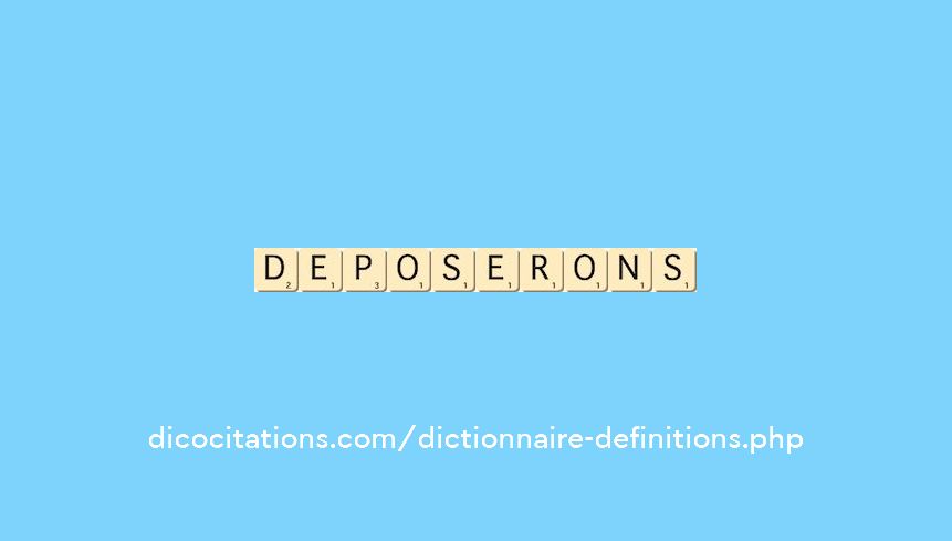 deposerons deposerons