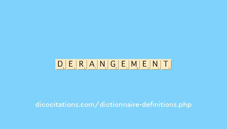 derangement