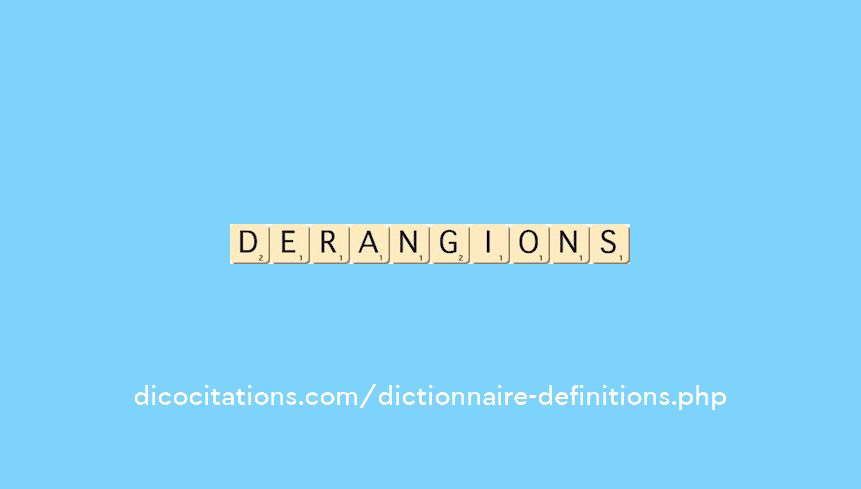 derangions derangions