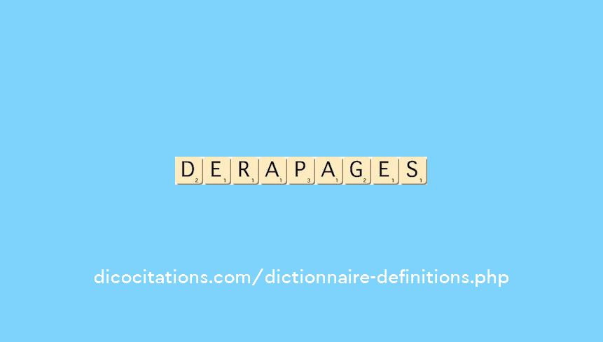 derapages derapages