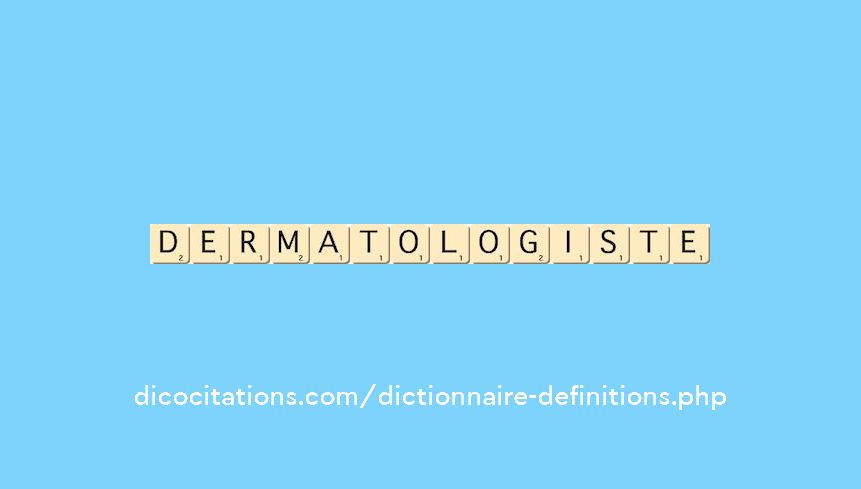 dermatologiste dermatologiste