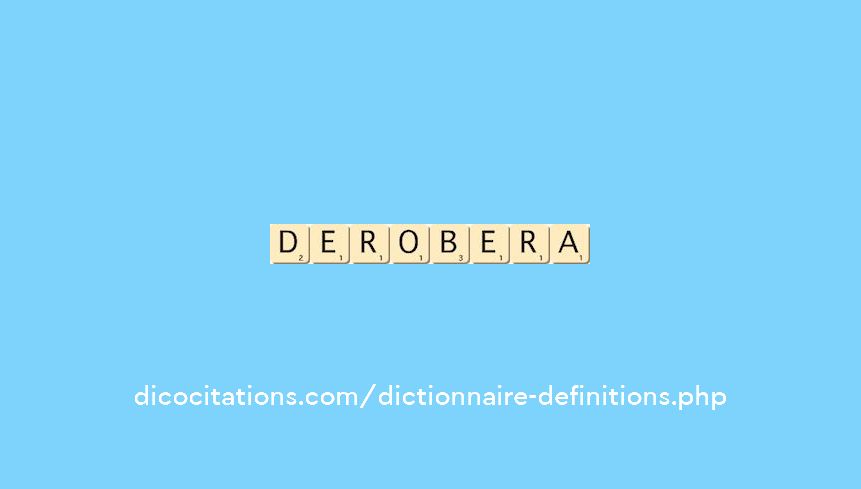 derobera derobera