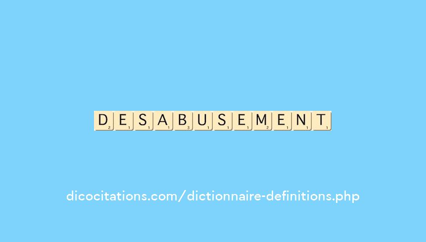 desabusement