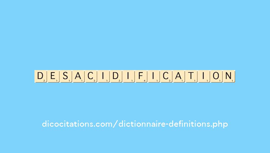 desacidification
