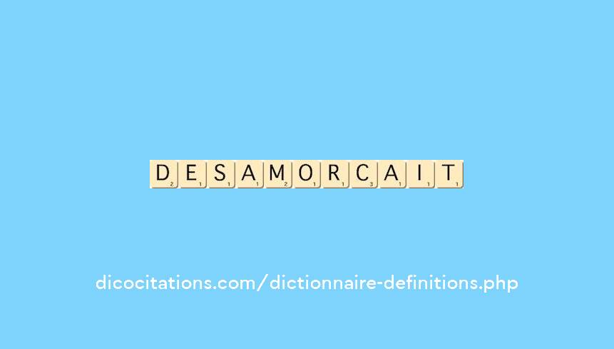 desamorcait desamorcait