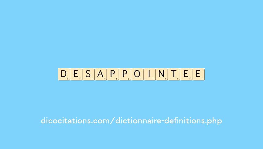 desappointee desappointee