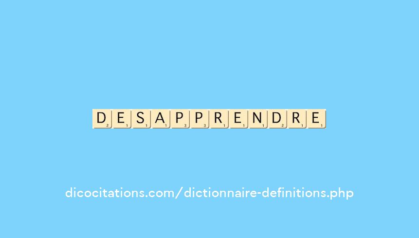 desapprendre