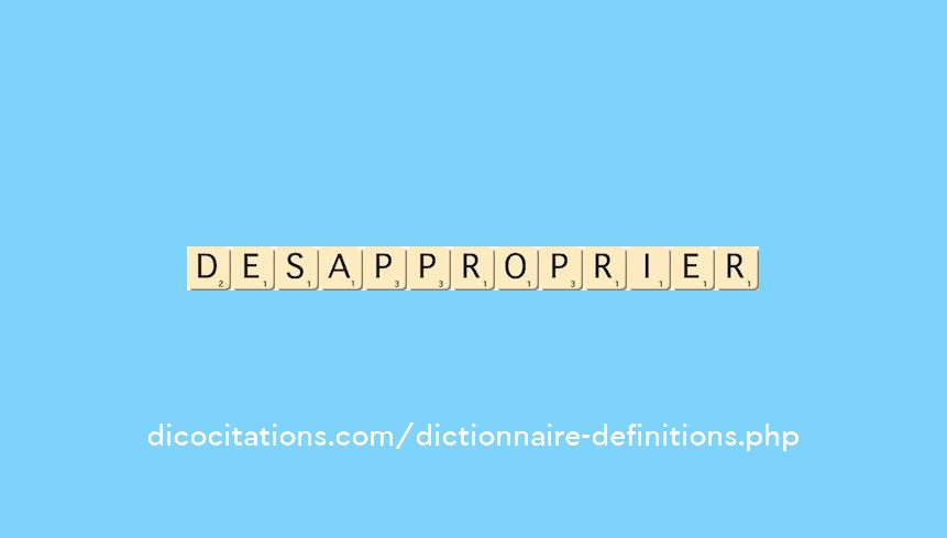 desapproprier