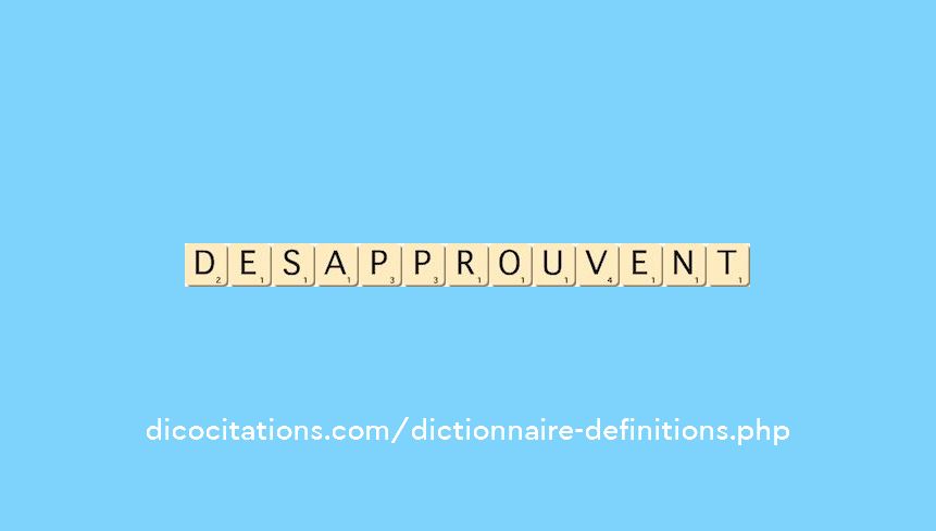 desapprouvent