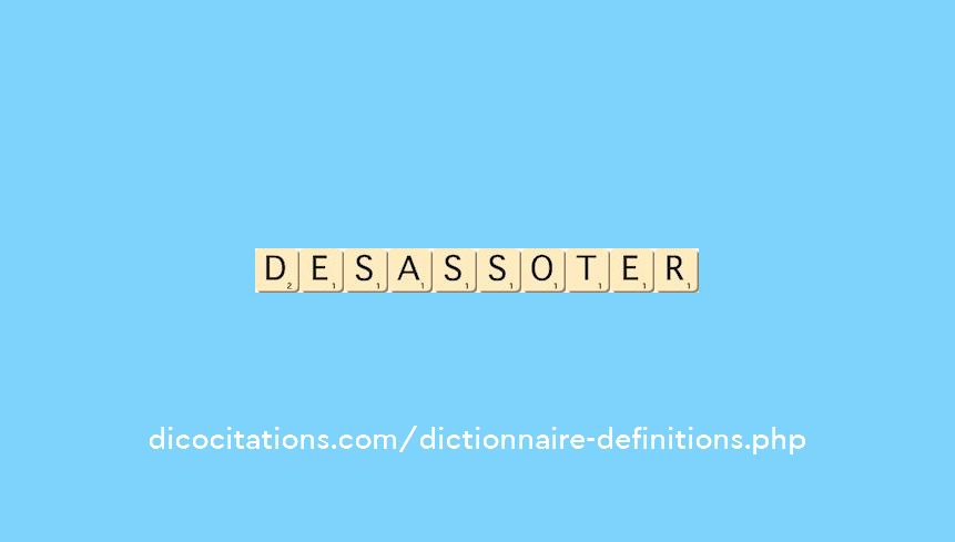 desassoter