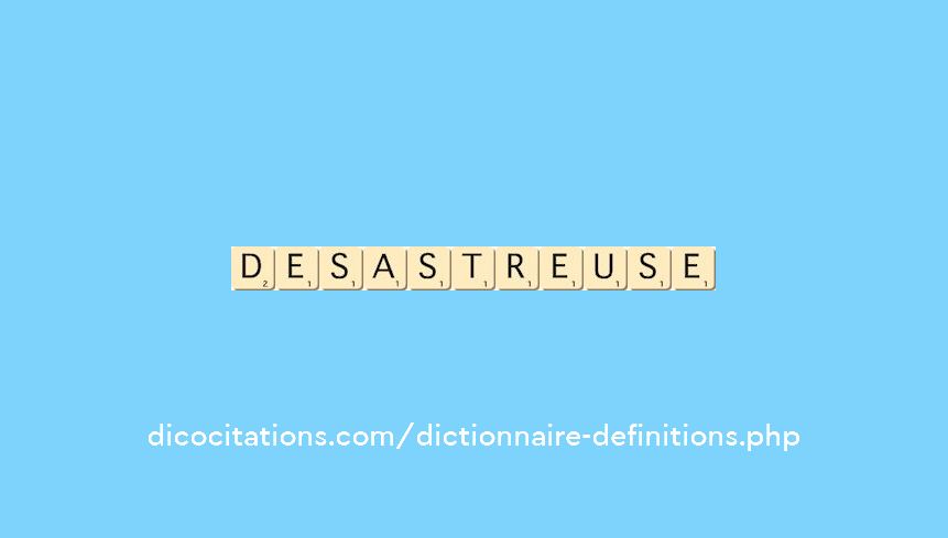desastreuse desastreuse