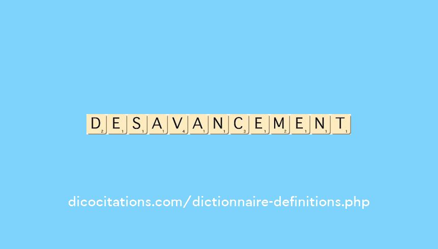 desavancement